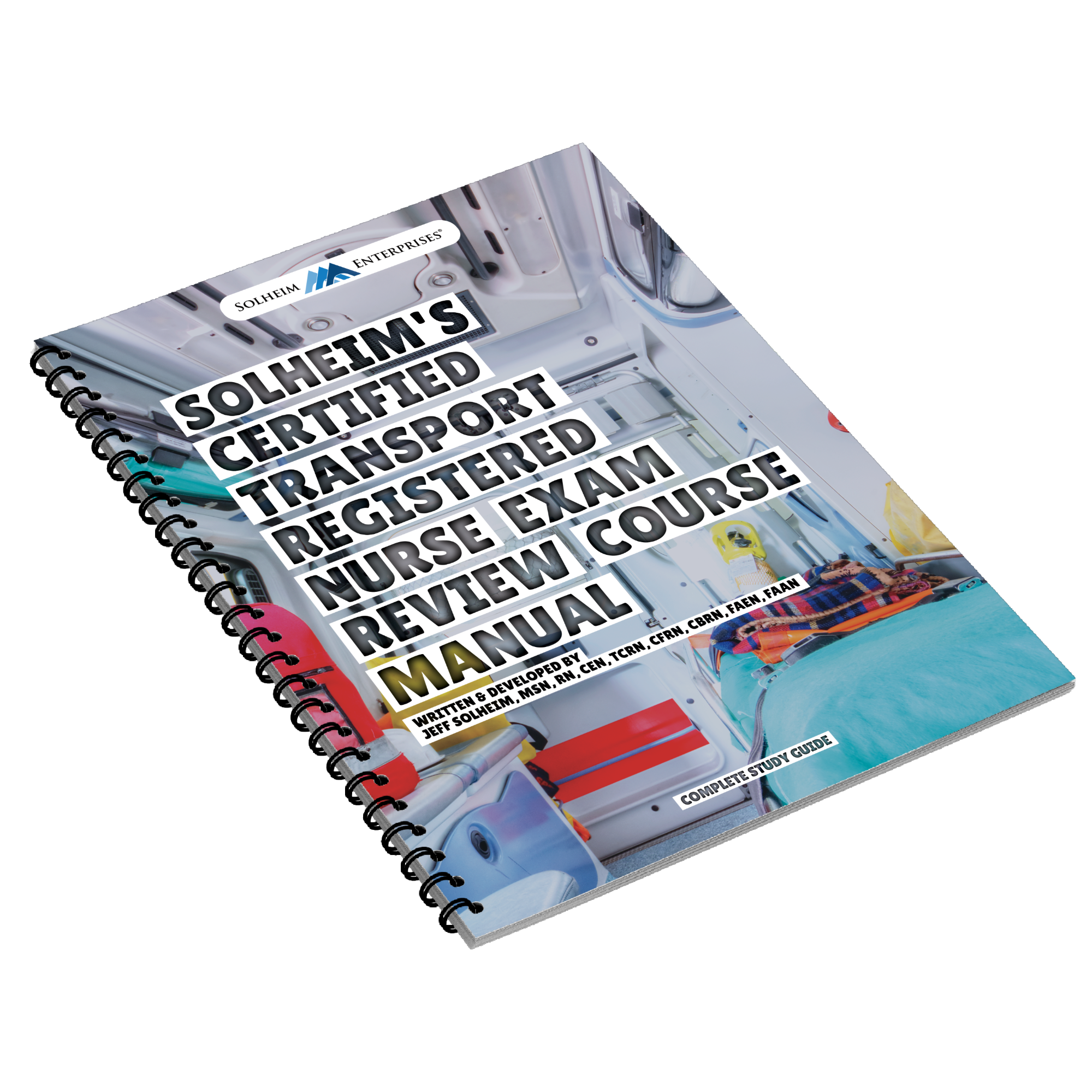 CTRN Exam Review Course Manual — Solheim Enterprises